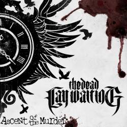 The Dead Lay Waiting : Ascent of the Murder